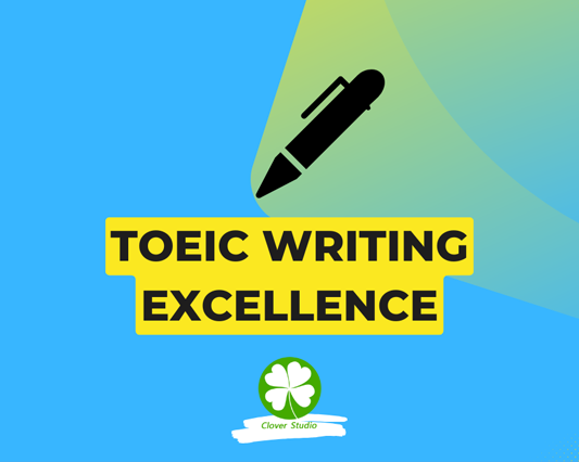 Toeic Writing Excellence